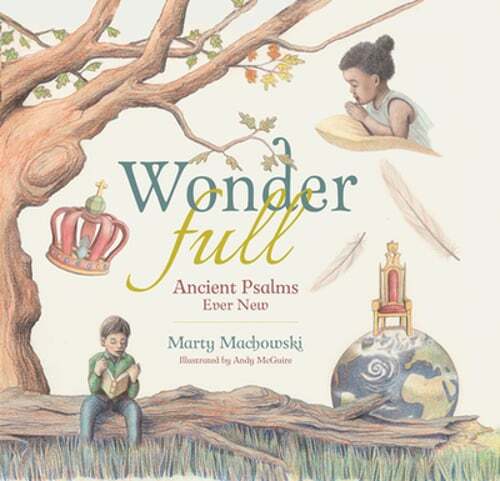 Wonderfull: Ancient Psalms Ever New by Marty Machowski: Used