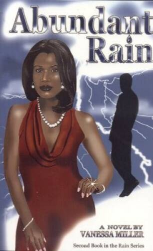 Abundant Rain (Rain Series) – Paperback By Miller, Vanessa – GOOD