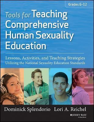 Tools for Teaching Comprehensive Human Sexuality Education: Lessons, Activities