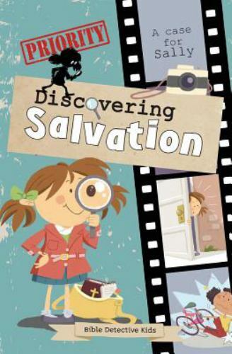 Discovering Salvation: A case for Sally by De Bezenac, Agnes; De Bezenac, Salem