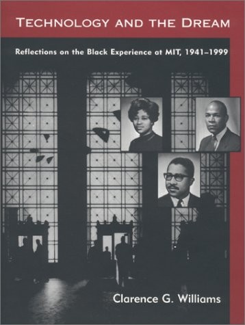 TECHNOLOGY AND THE DREAM: REFLECTIONS ON THE BLACK By Clarence G. Williams Mint