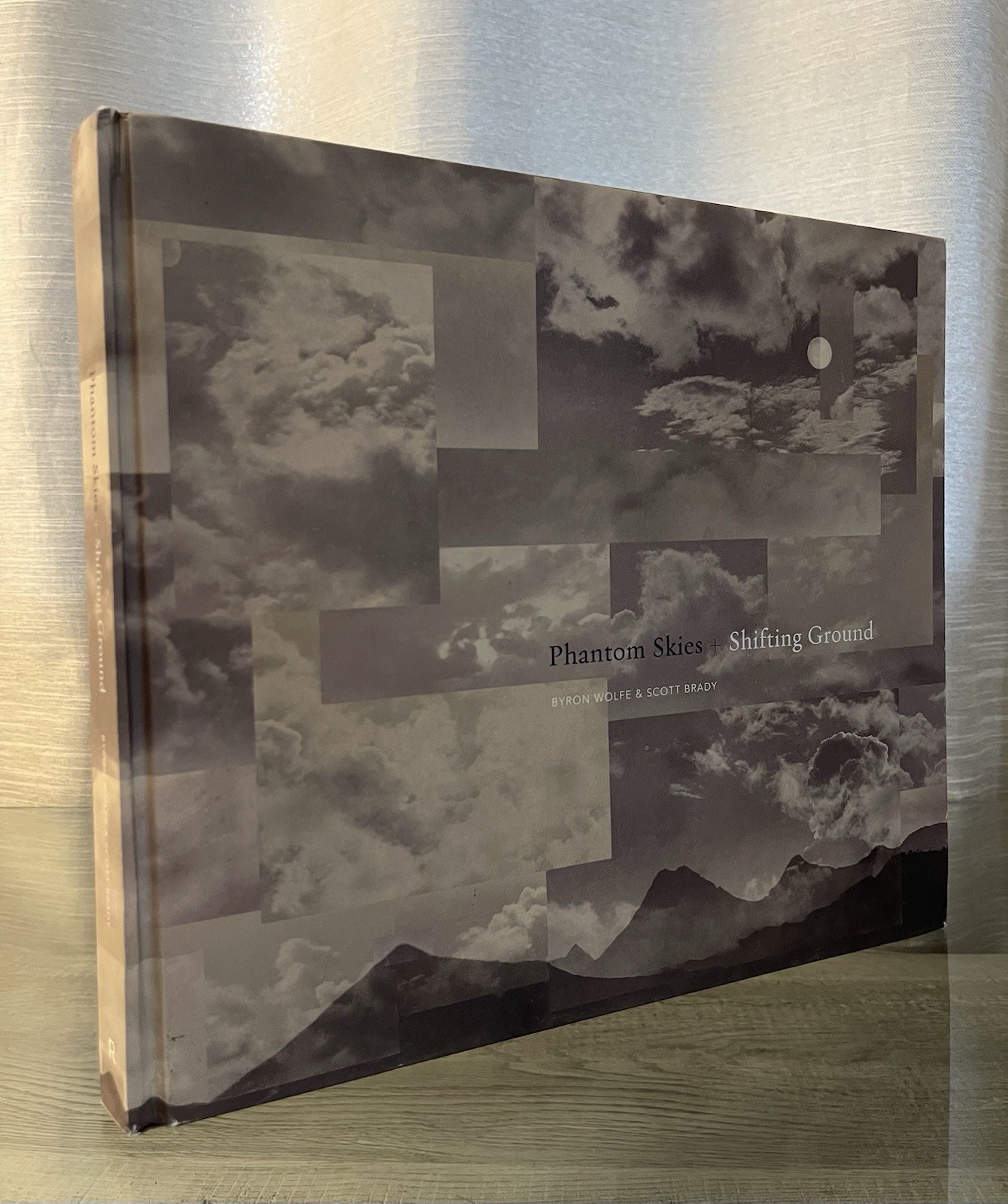 Phantom Skies+Shifting Ground Hardcover Pictorial Byron Wolfe & Scott Brady /FHB