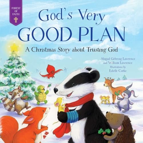 Gods Very Good Plan: A Christ – GOOD