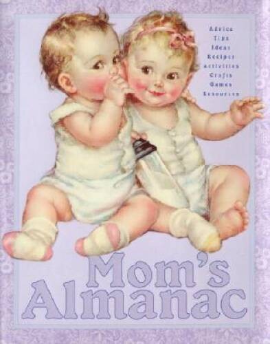 Moms Almanac – Hardcover By Tabori, Lena – VERY GOOD