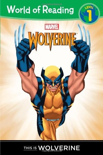 This is Wolverine Level 1 Reader (World of Reading) – paperback Disney Book …