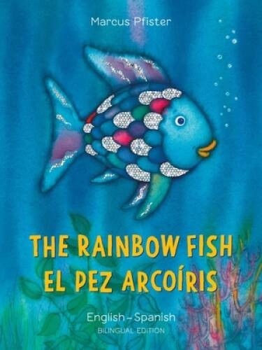 The Rainbow Fish/Bi:libri – Eng/Spanish PB (Spanish Edition) – Paperback – GOOD