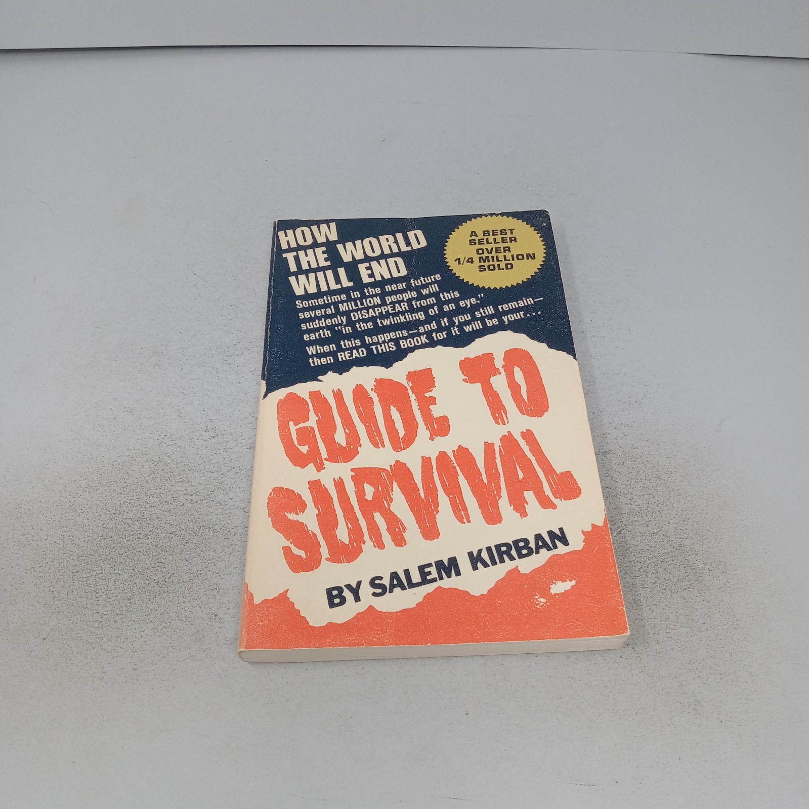 Guide to Survival: How the World Will End 1972 10th Printing PB by Salem Kirban