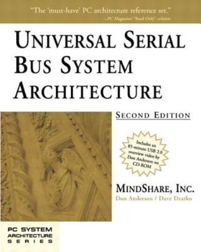 Universal Serial Bus System Architecture by Mindshare Inc; Anderson, Don