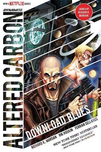Altered Carbon: Download Blues Signed Ed. by Rik Hoskin (2019)