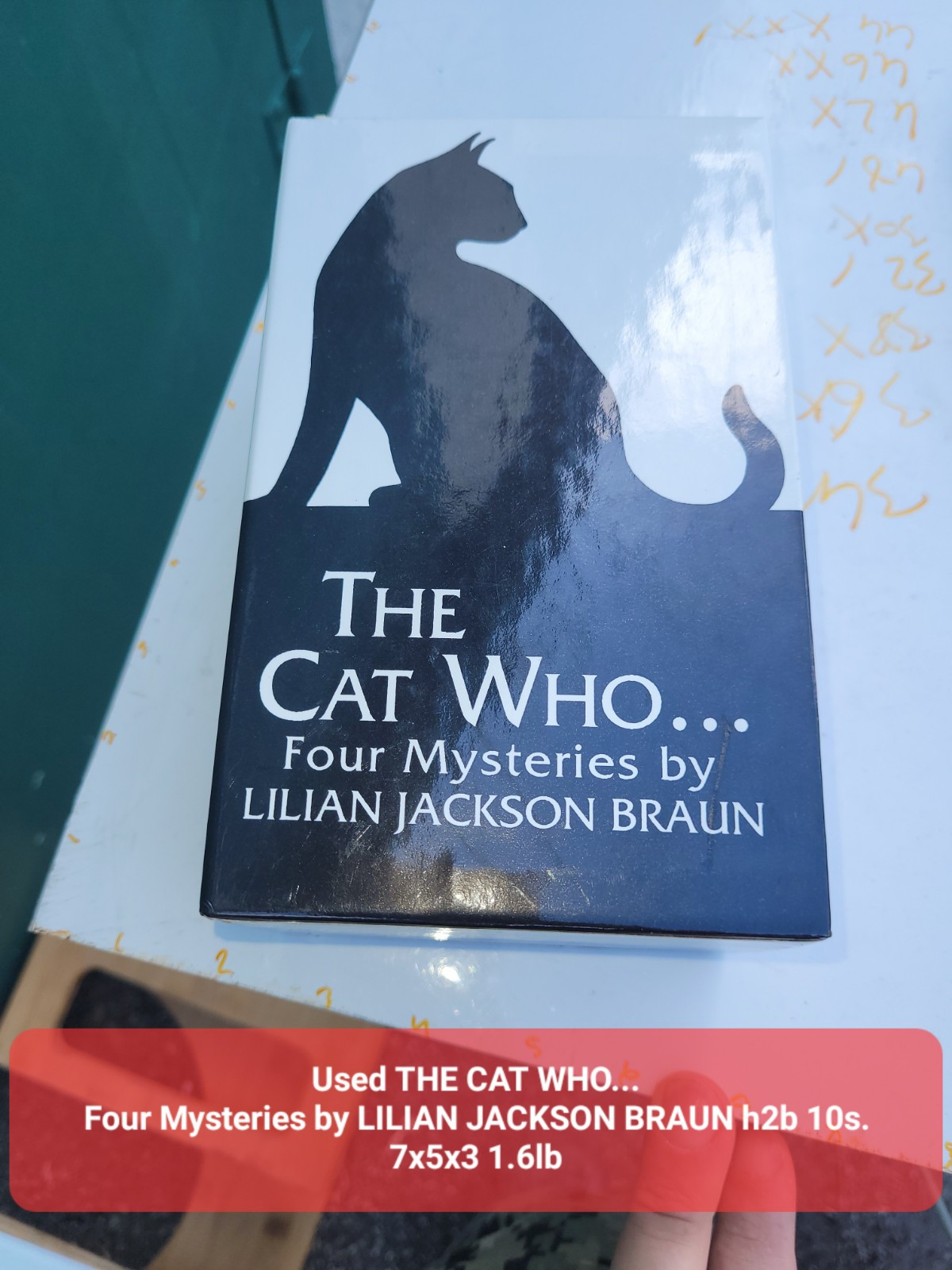 Used THE CAT WHO…Four Mysteries by LILIAN JACKSON BRAUN h2b 10s. 7x5x3 1.6lb