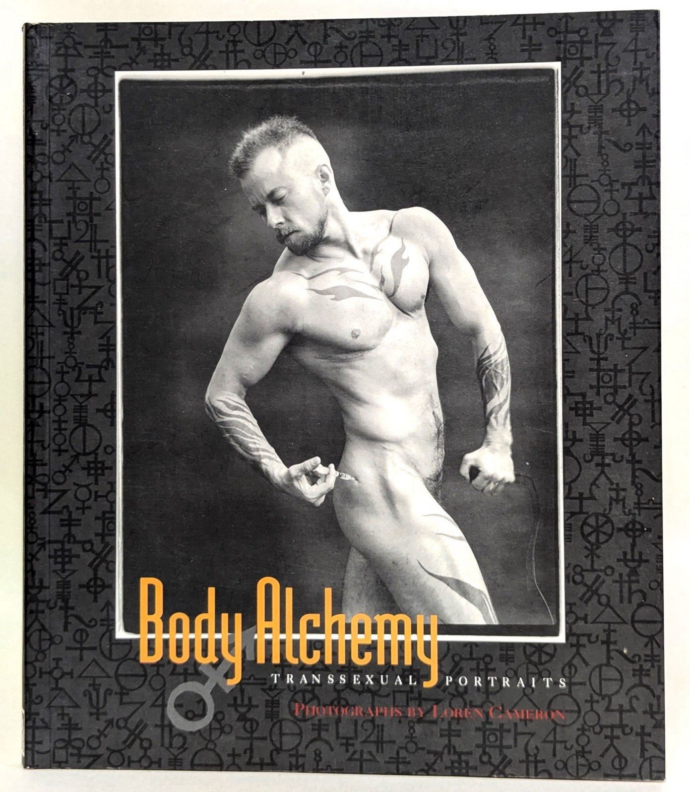 Loren Cameron Body Alchemy: Transsexual Portraits Hardcover Photography Book