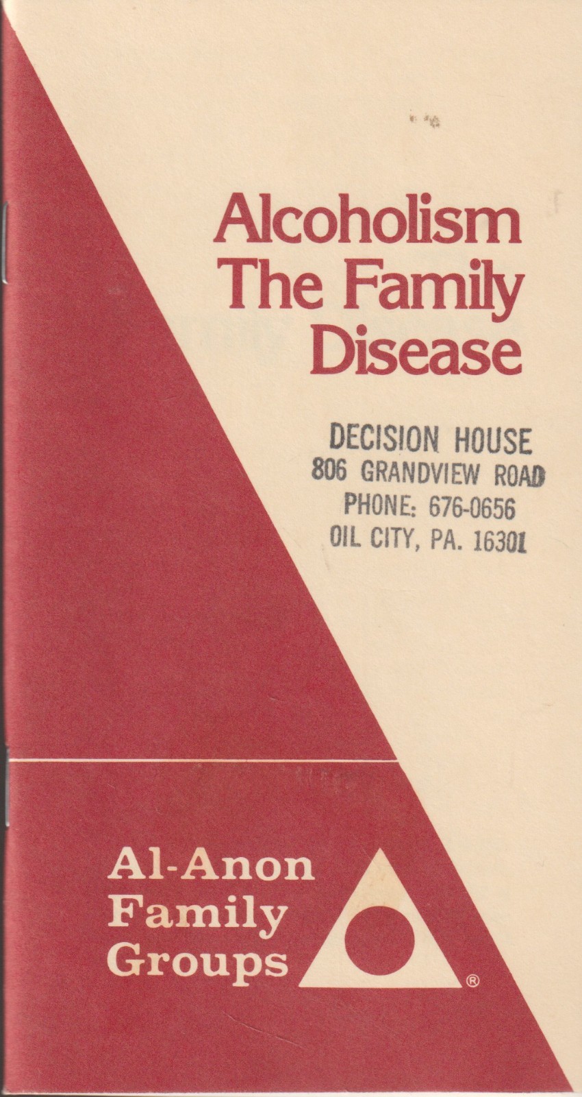 Alcoholism, The Family Disease from AFG, P-4, 1985, 48 pages, Al-Anon
