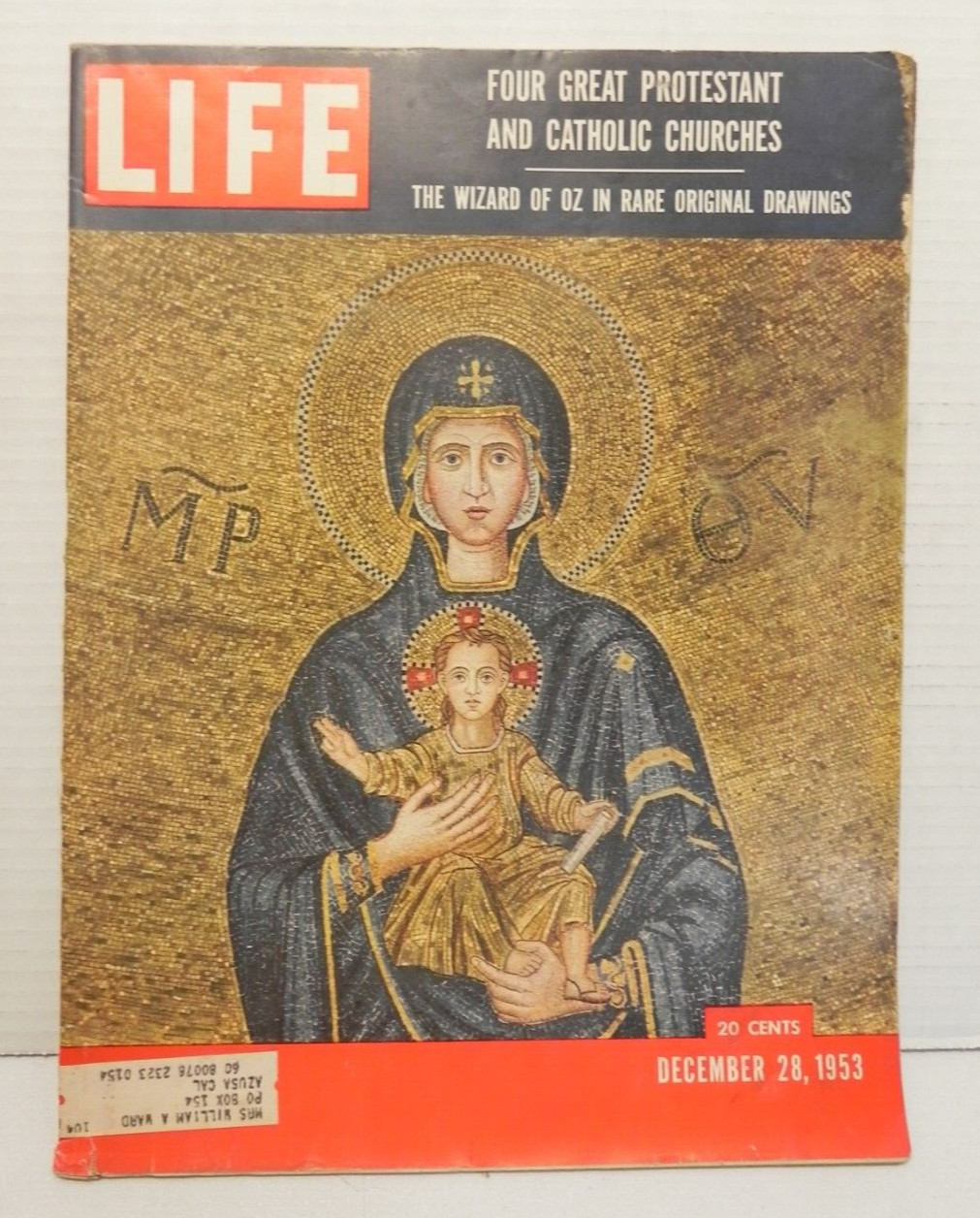 LIFE MAGAZINE- DECEMBER 28, 1953 – WIZARD OF OZ, GREAT CHURCHES, FOREIGN AID
