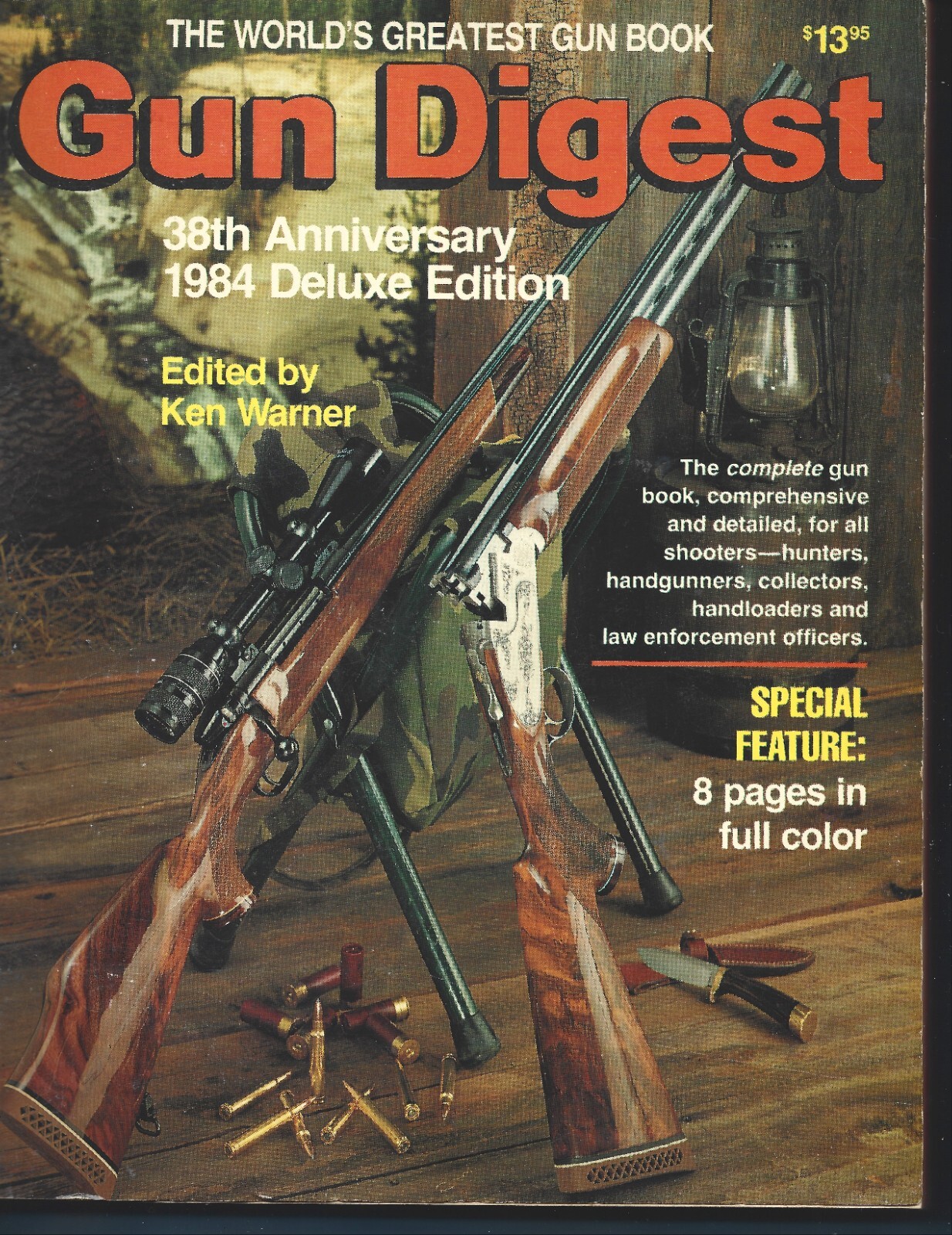 1984-Deluxe Edition-Gun Digest-38th Anniversary-Ken Warner-472 pages-Technical