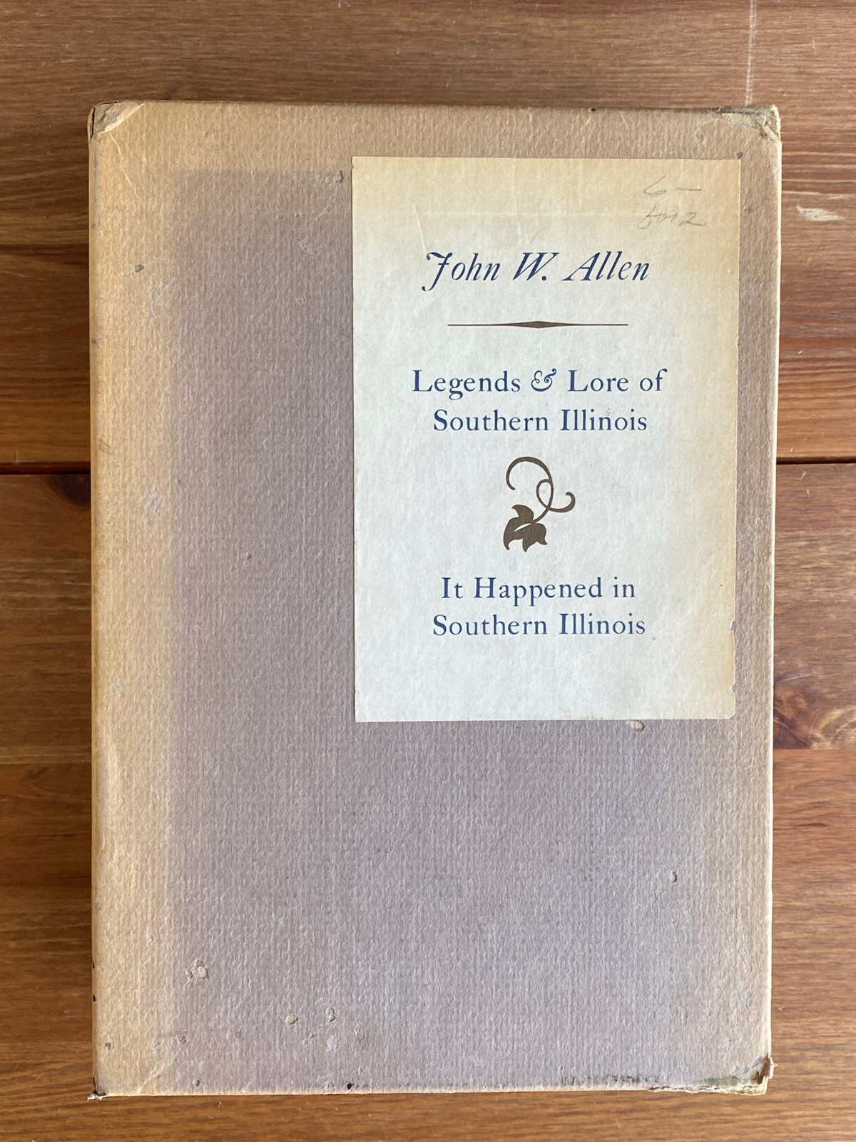 Southern Illinois Folklore ~ Legends & Lore of Southern Illinois ~ Allen HC DJ