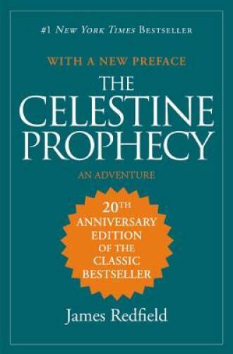 The Celestine Prophecy: An Adventure – Paperback By Redfield, James – GOOD