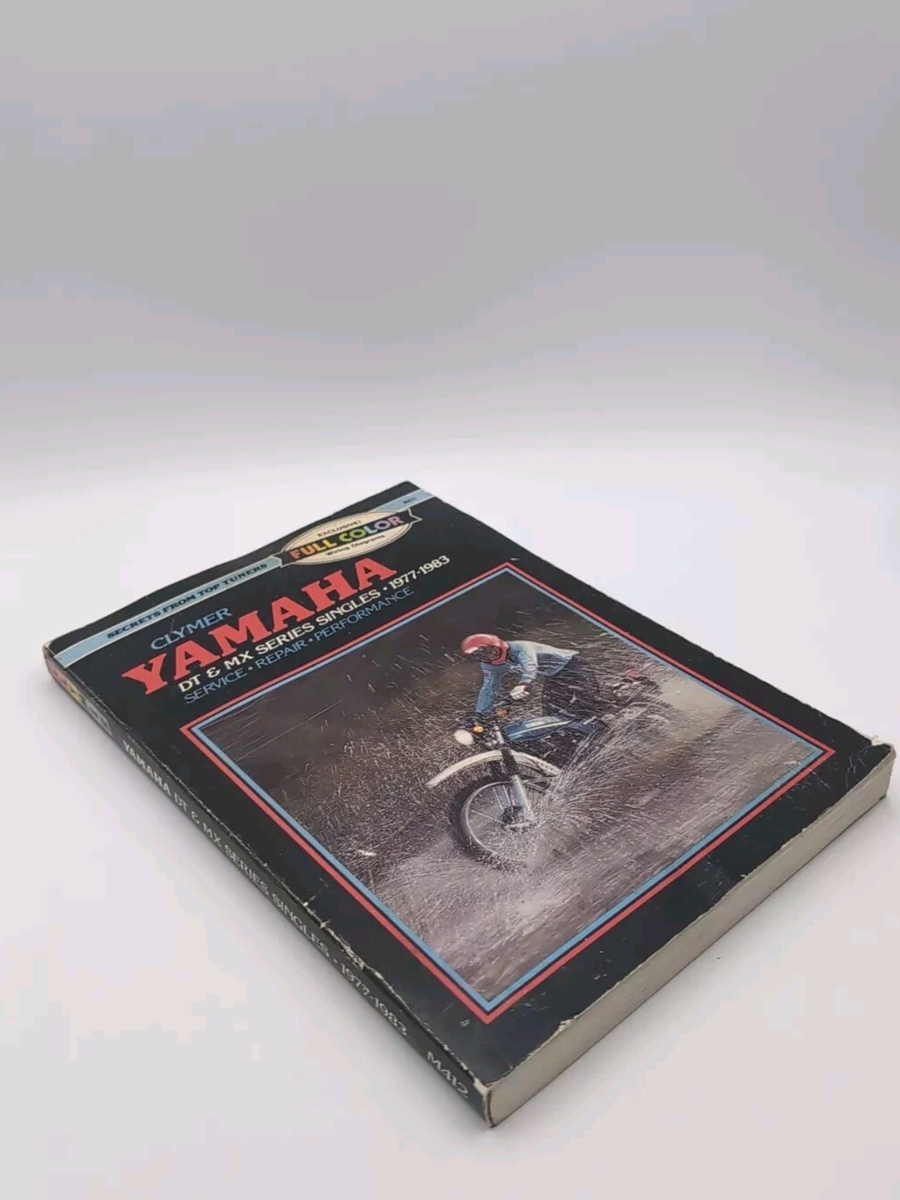 Yamaha DT and MX Series Sngls 77-83 by Penton Staff