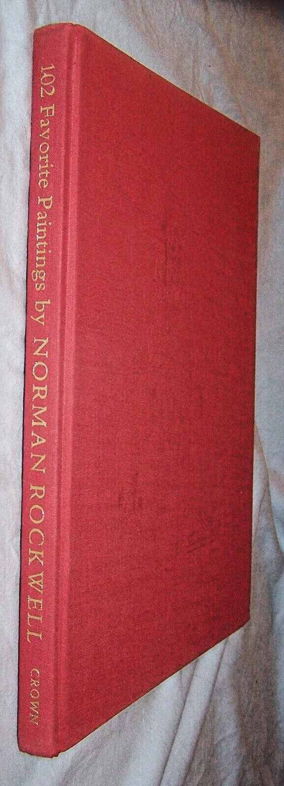 102 Favorite Paintings by Norman Rockwell w/dj HB-1978-160 pages