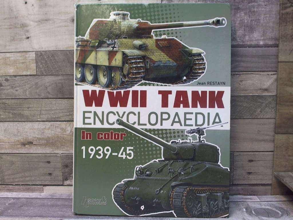 WWII Tank Encyclopaedia, 1939-45 by Rrestayn, Jean Casemate Publishers