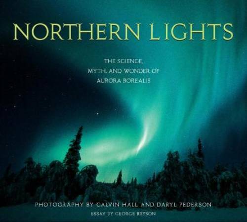 Northern Lights: The Science, Myth, and Wonder of Aurora Borealis – GOOD
