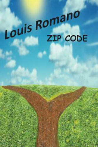 Zip Code: Includes Discussion Guide – paperback, 9781944906085, Louis Romano