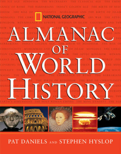 Almanac of World History (National Geographic) – Hardcover – VERY GOOD