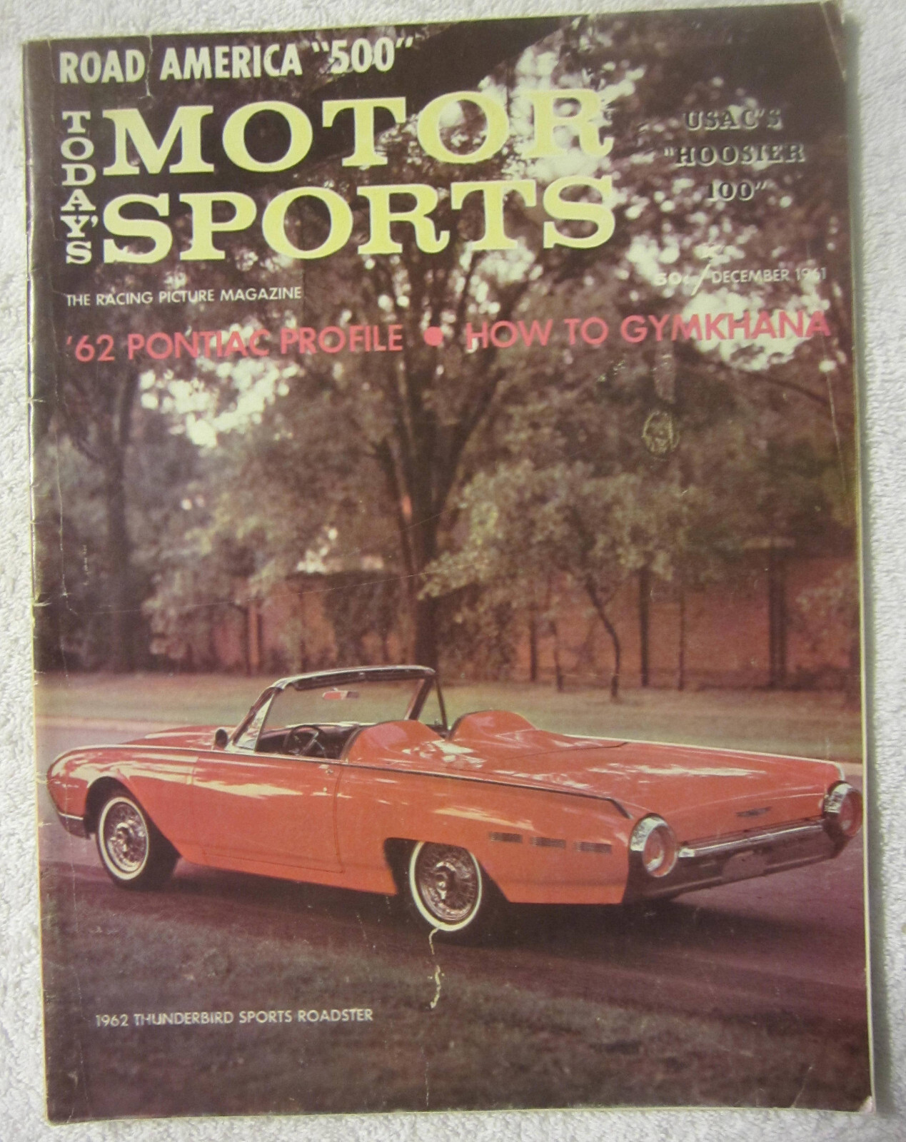 1961 auto Today&rsquo;s Motor Sports Magazine December Thunderbird Sports Roadster vtg