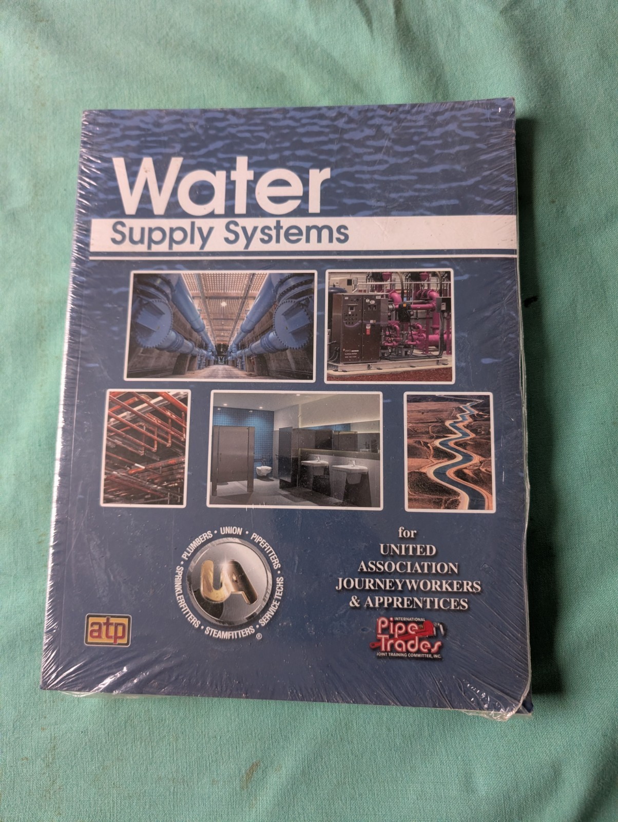 ATP Water Supply Systems Pipe Trades Book for United Association Journeyworkers