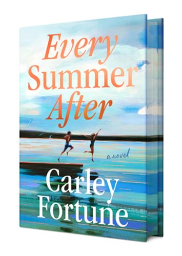Every Summer After: Deluxe Edition by Carley Fortune: New
