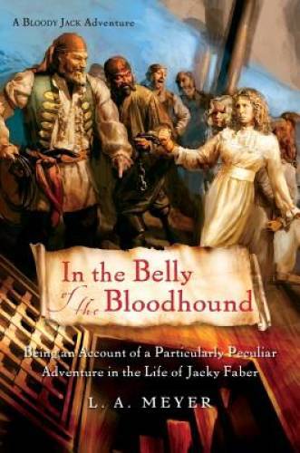 In the Belly of the Bloodhound: Being an Account of a Particularly Peculi – GOOD