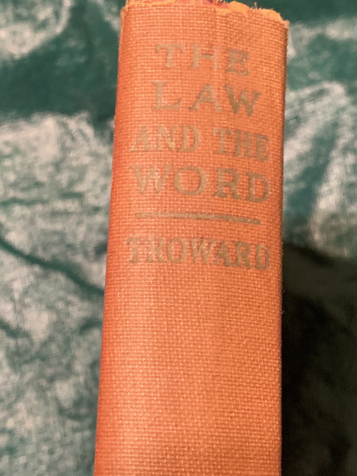 The Law and The Word T. Troward 1943. This book is extremely rare. Very nice.