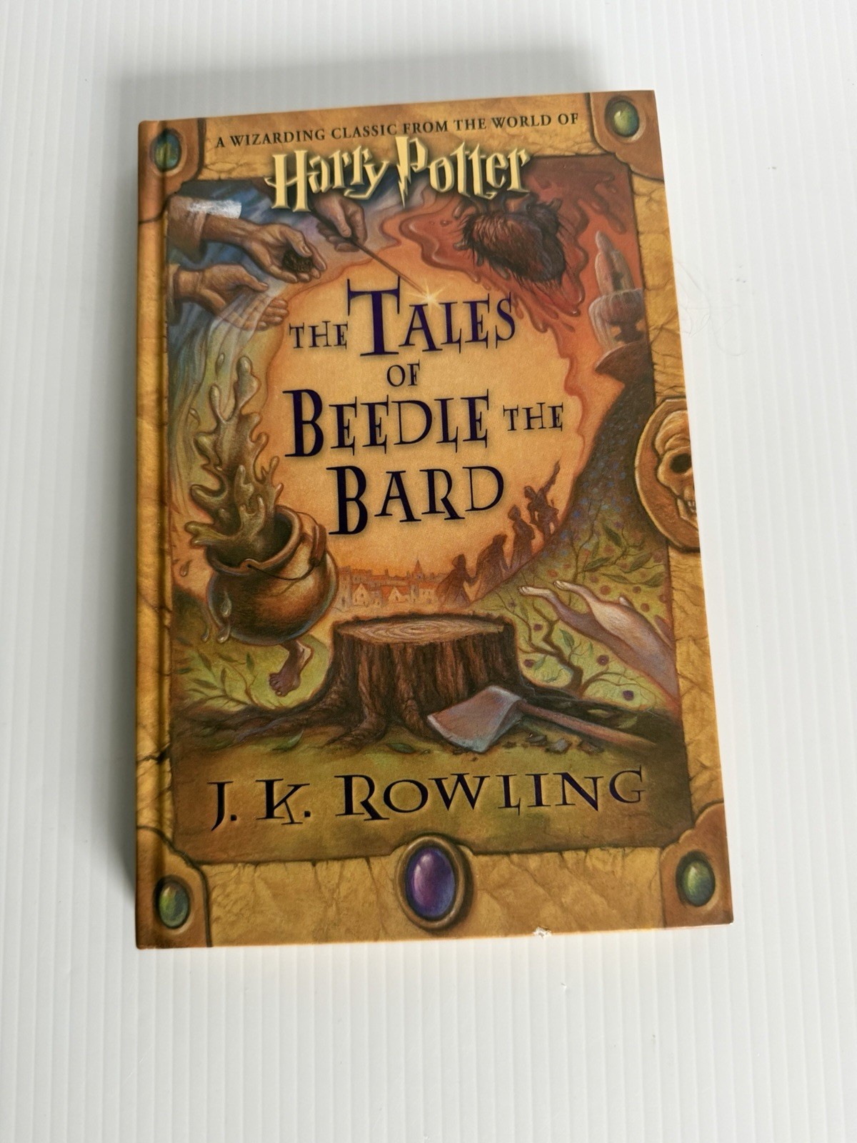 Harry Potter The Tales Of Beedle The Bard J K Rowling 1st Edition Auto Signed