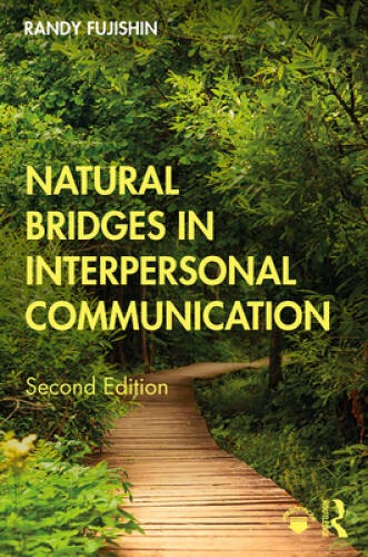 Natural Bridges in Interpersonal Communication – Paperback – VERY GOOD