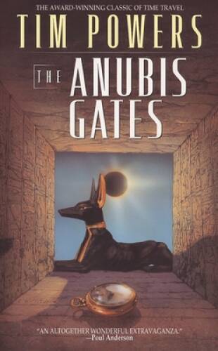 The Anubis Gates (Ace Science Fiction) – Paperback By Powers, Tim – ACCEPTABLE