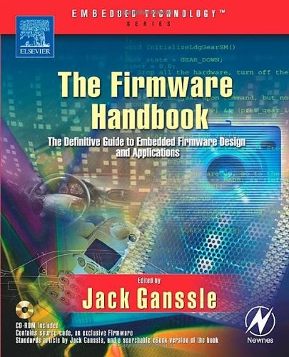 THE FIRMWARE HANDBOOK (EMBEDDED TECHNOLOGY) By Jack Ganssle Excellent Condition
