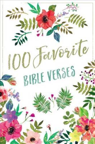 100 Favorite Bible Verses – Hardcover By Thomas Nelson – VERY GOOD