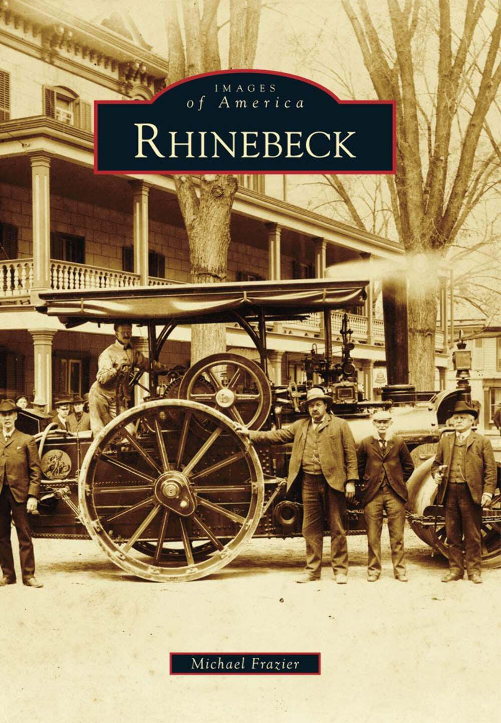 NEW Arcadia Publishing Rhinebeck, NY 9780738592510 Images of America Trade Paper