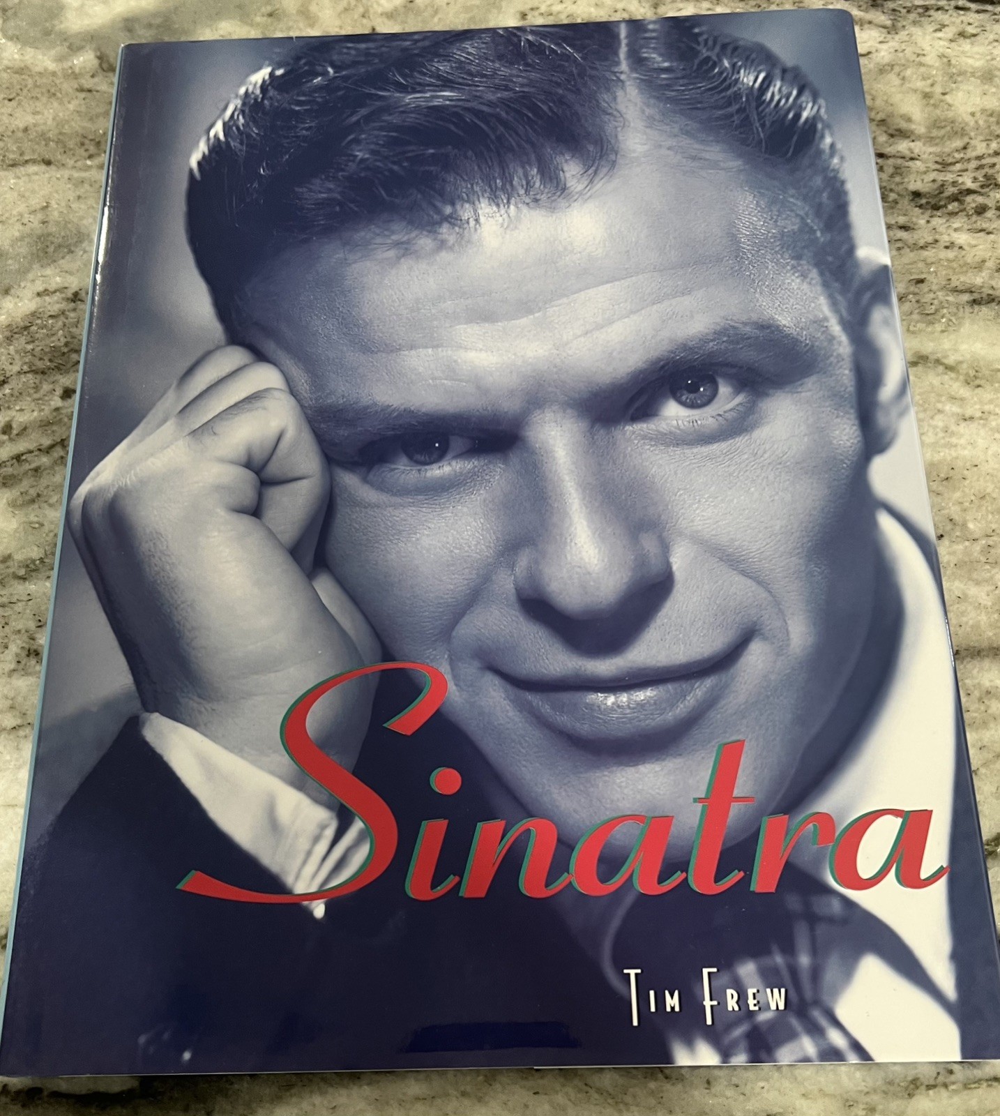 Sinatra by Tim Frew Hardcover Book 1998 Friedman Publishing Group