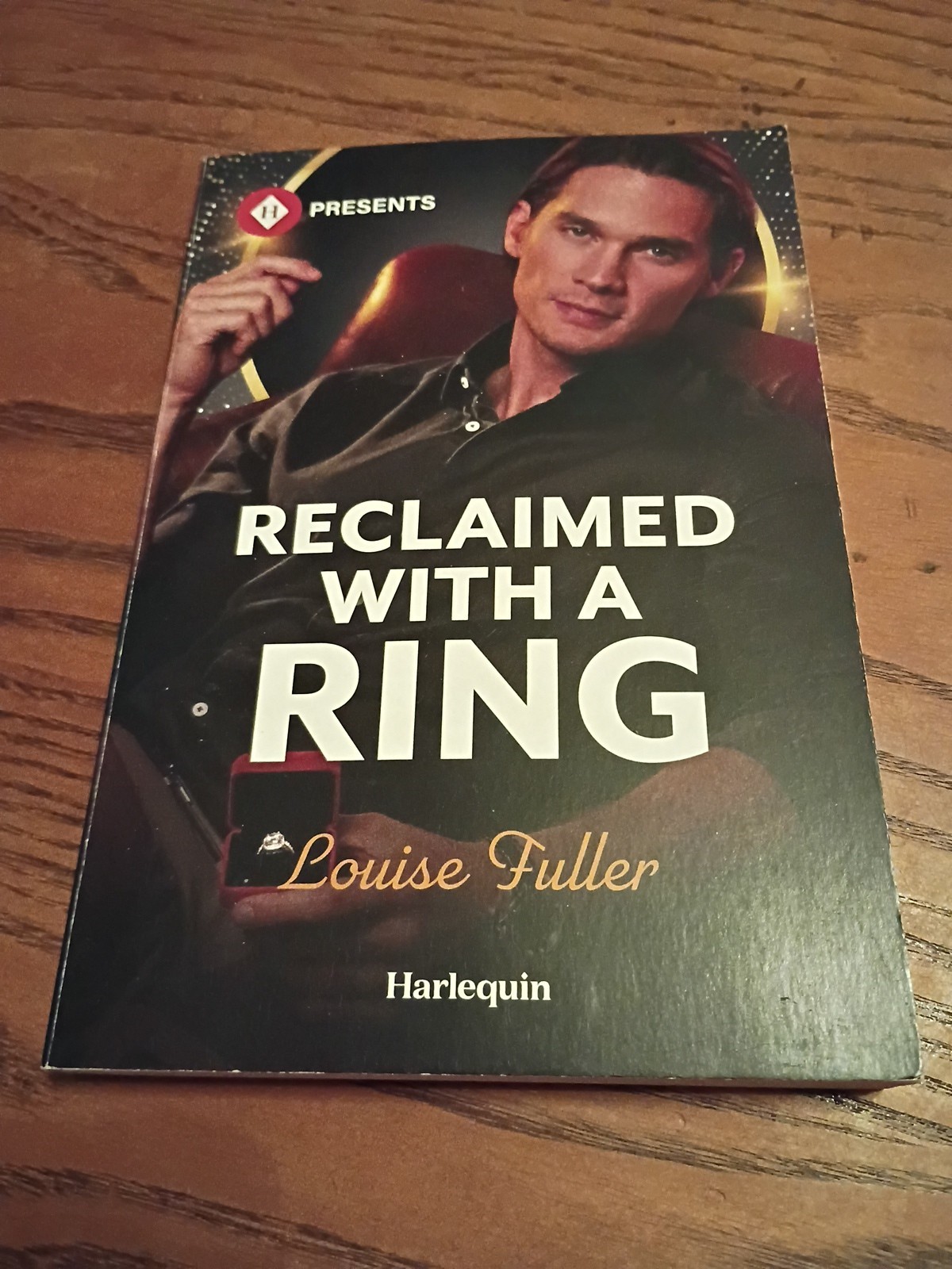 Reclaimed with a Ring by Louise Fuller (2024, Mass Market)