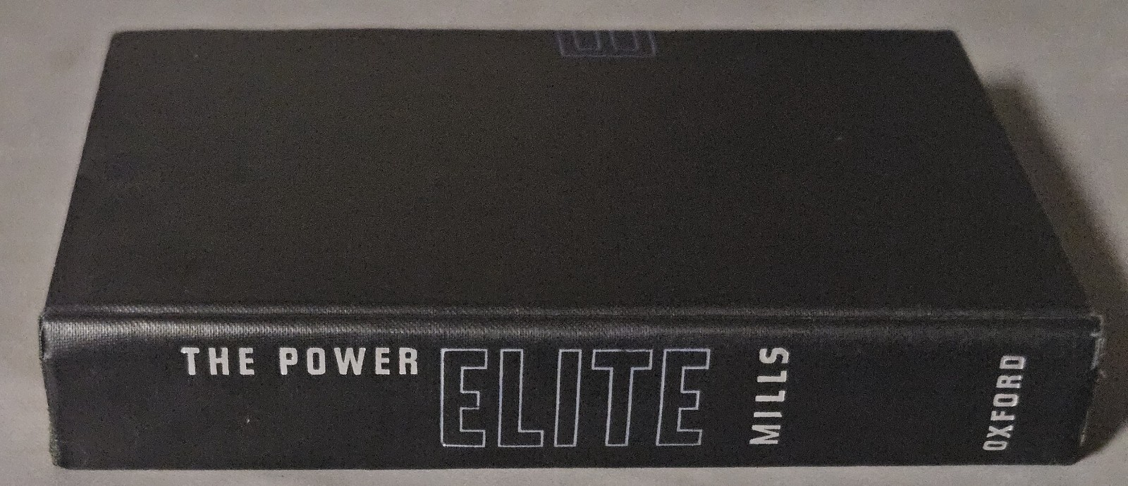 The Power Elite by C. Wright Mills HCDJ 2nd printing 1956