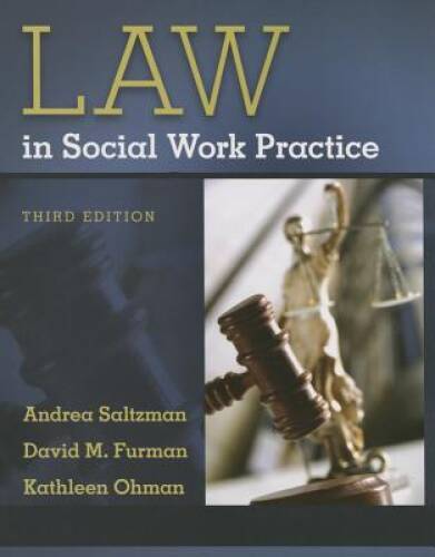 Law in Social Work Practice – Paperback By Saltzman, Andrea – VERY GOOD