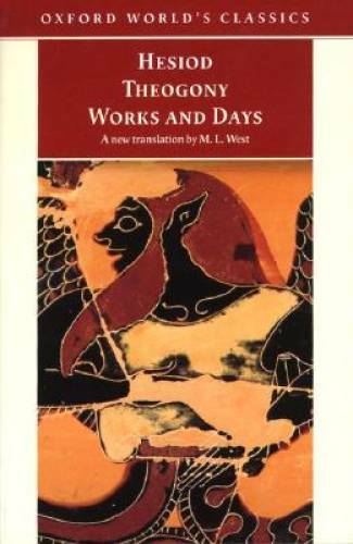 Theogony, Works and Days (Oxford World&rsquo;s Classics) – Paperback By Hesiod – GOOD