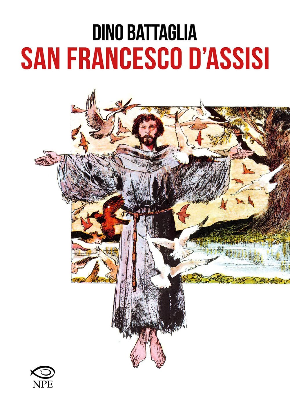 Giovanni M. Colasanti Dino Battaglia Laur San Francesco d (Hardback) (UK IMPORT)