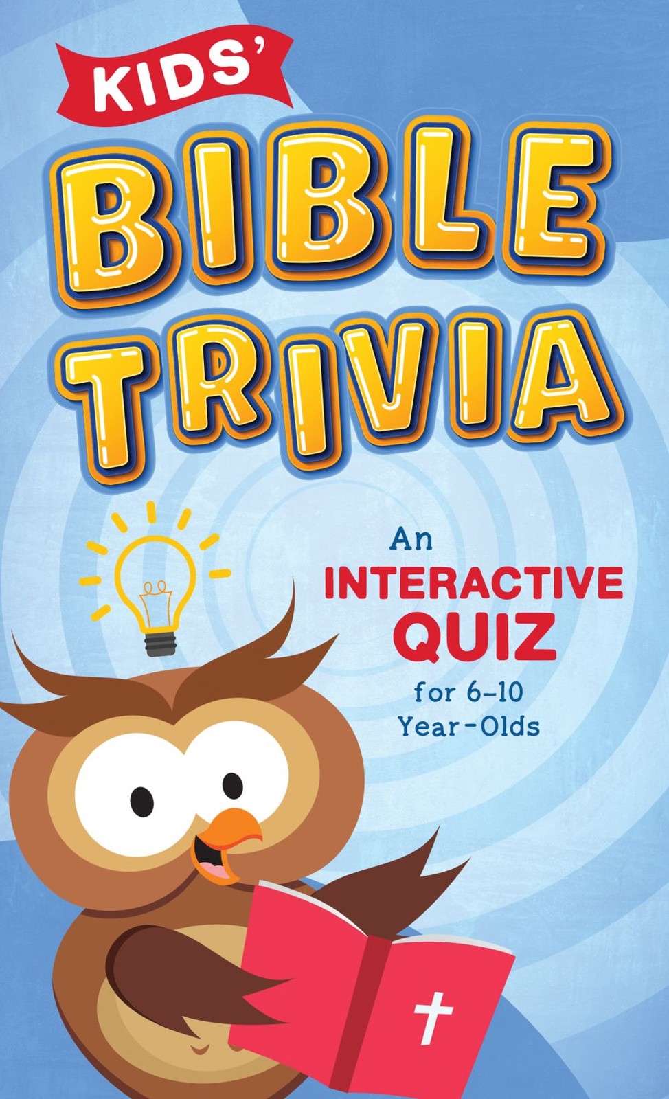 Kids&rsquo; Bible Trivia .. NEW