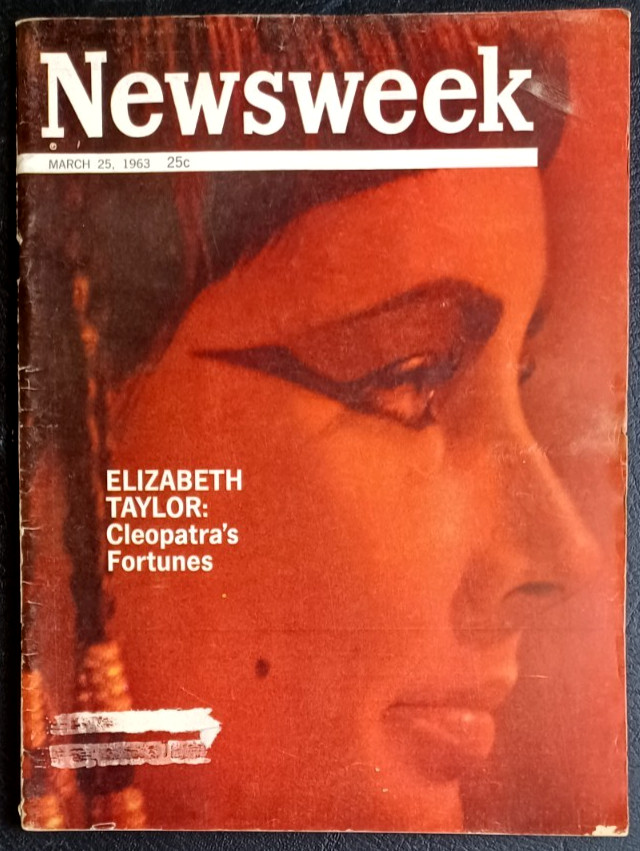 Newsweek March 25 1963 Magazine Elizabeth Taylor: Cleopatra’s Fortunes VG Q8