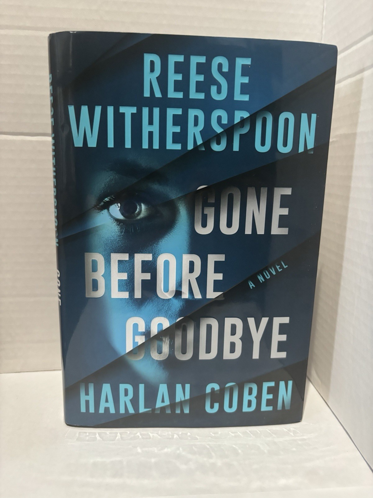 Gone Before Goodbye by Reese Witherspoon and Harlan Coben (2025, Hardcover)