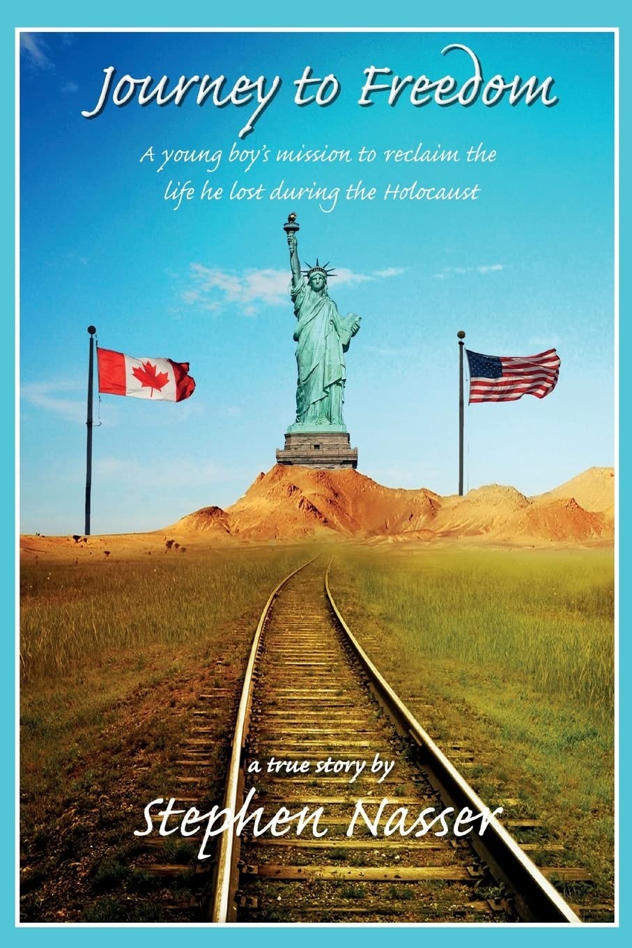 Journey to Freedom: A young boy&rsquo;s mission to reclaim the life he lost during…