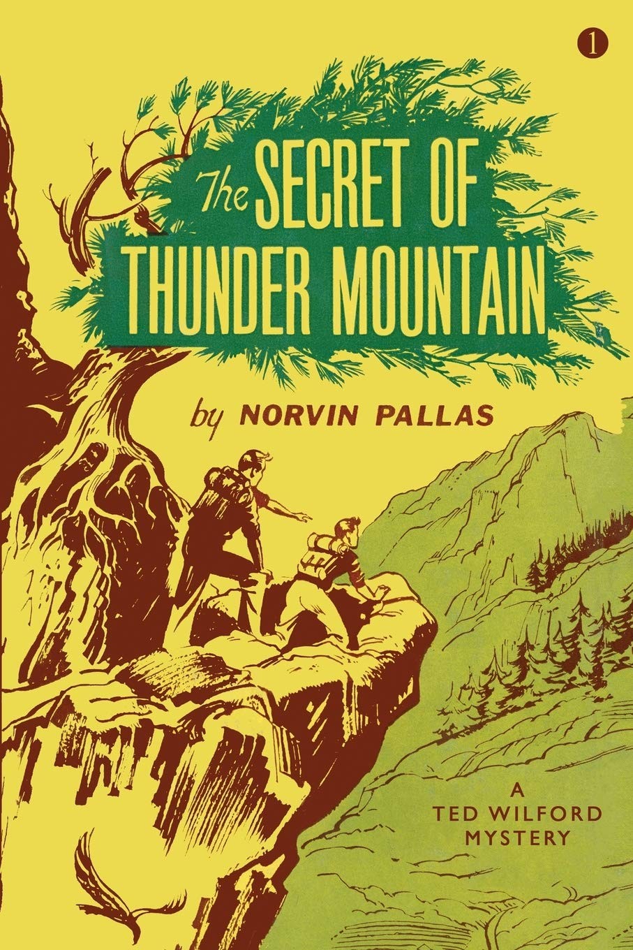Norvin Pallas The Secret of Thunder Mountain: A Ted Wilf (Paperback) (UK IMPORT)