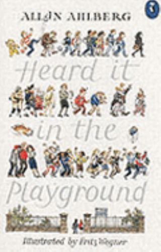 Heard It in the Playground by Allan Ahlberg (1991, Uk-B Format Paperback)