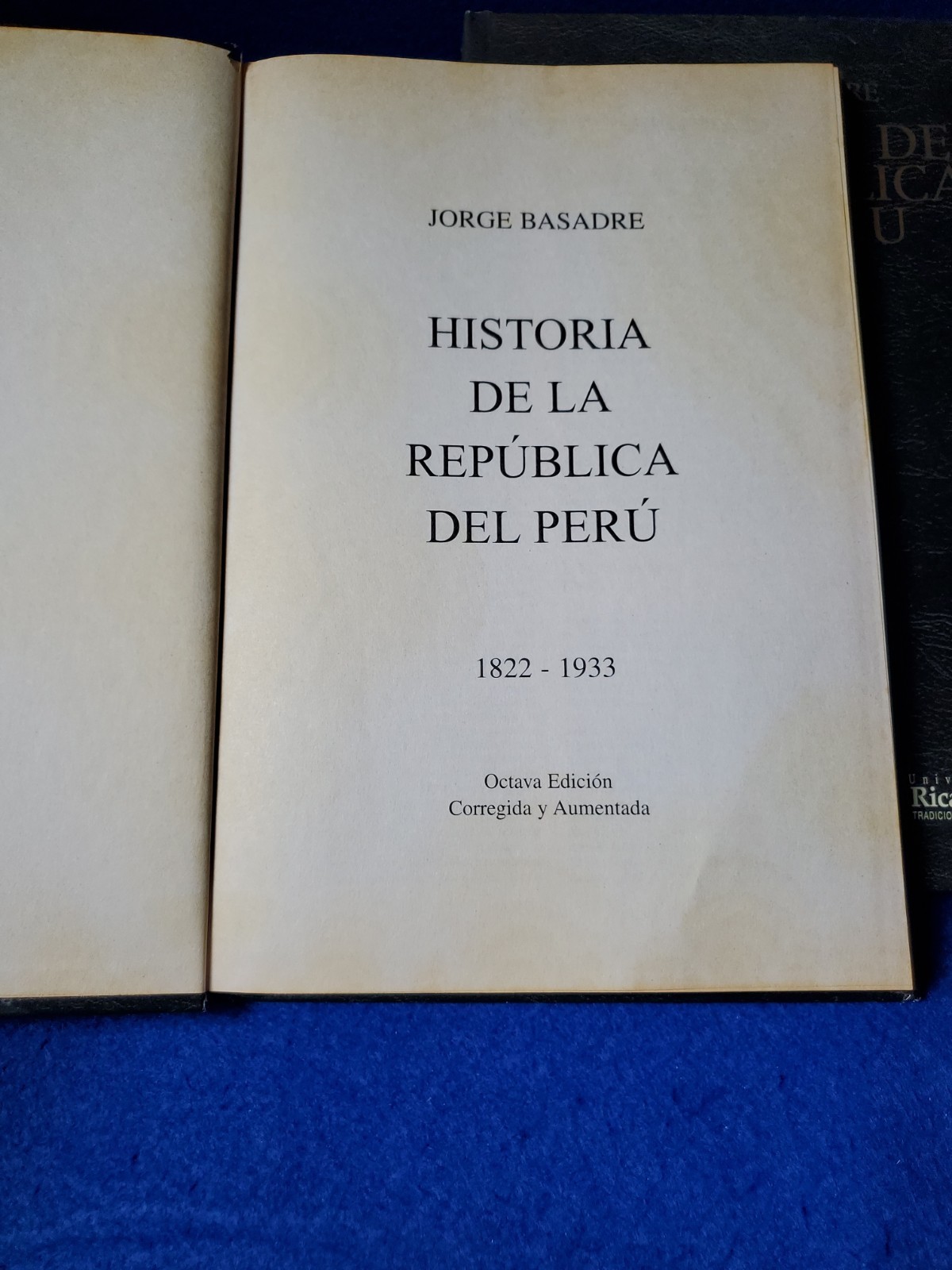 Jorge Basadre Historia de la República del Perú 16 Vol Set 8th Ed La República